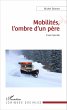 Mobilités, l'ombre d'un père (eBook,... - Bild 1