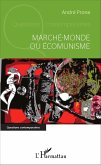 Marché-monde ou Écomunisme (eBook, PDF) Marché-monde ou Écomunisme (eBook, PDF)