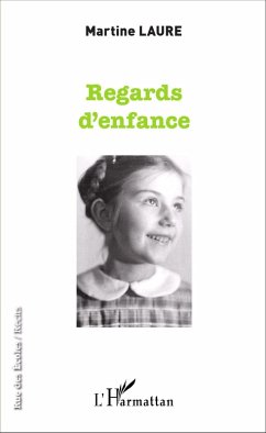 Regards d'enfance (eBook, PDF) - Martine Laure, Laure