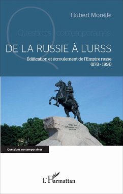 De la Russie à l'URSS (eBook, PDF) - Hubert Morelle, Morelle