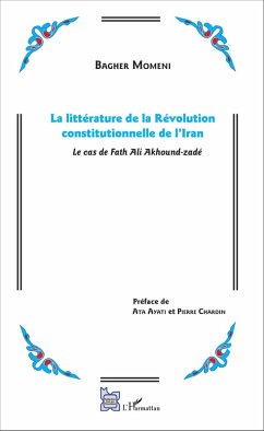 La littérature de la Révolution constitutionnelle de l'Iran (eBook, PDF) - Bagher Momeni, Momeni