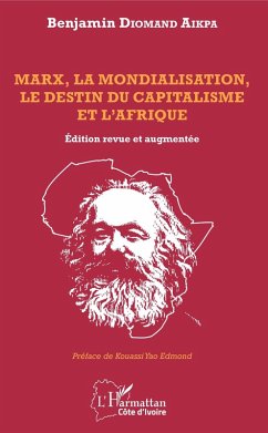 Cover Marx, la mondialisation, le destin du capitalisme et l'Afrique (eBook, PDF)