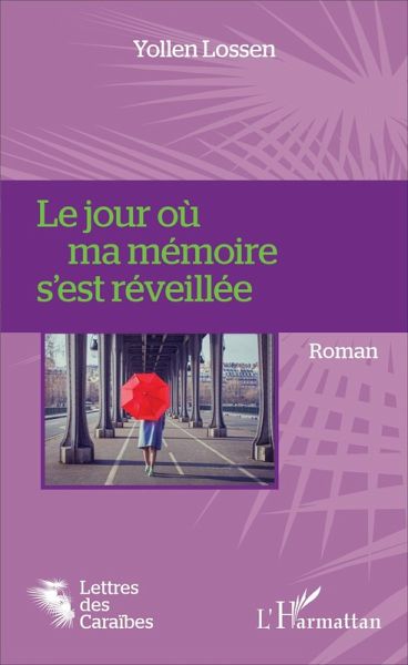 Le jour où ma mémoire s'est réveillée (eBook, PDF)