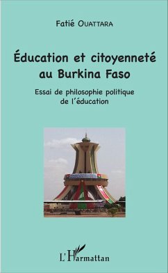 Education et citoyenneté au Burkina Faso (eBook, PDF) - Fatie Ouattara, Ouattara