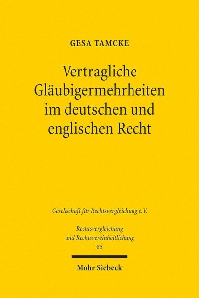 Vertragliche Gläubigermehrheiten im deutschen und englischen Recht (eBook, PDF)