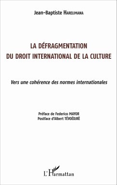 Cover La défragmentation du droit international de la culture (eBook, PDF)