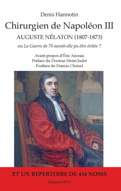 Chirurgien de Napoléon III (eBook, PDF) - Denis Hannotin, Hannotin