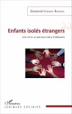 Enfants isolés étrangers (eBook, PDF) Enfants isolés étrangers (eBook, PDF)