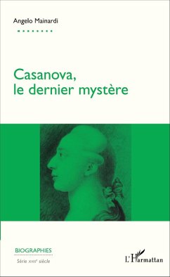 Casanova, le dernier mystère (eBook, PDF) - Angelo Mainardi, Mainardi