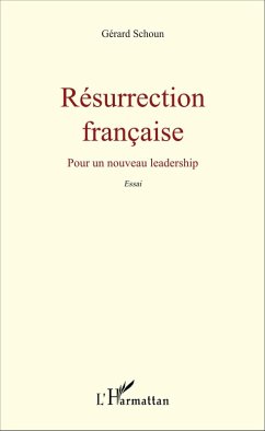 Résurrection française (eBook, PDF) - Gerard Schoun, Schoun