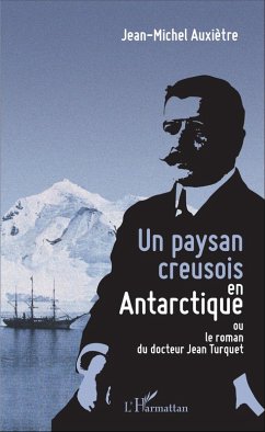 Cover Un paysan creusois en Antarctique (eBook, PDF)