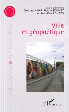 Ville et géopoétique (eBook, PDF) - Georges Amar, Amar