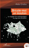 Bricole-moi un mouton (eBook, PDF) Bricole-moi un mouton (eBook, PDF)