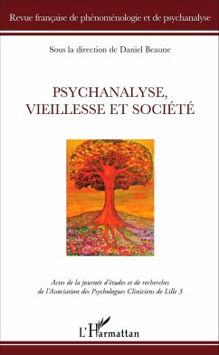 Psychanalyse, vieillesse et société (eBook, PDF) - Daniel Beaume, Beaume