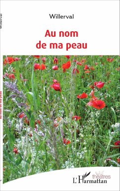 Au nom de ma peau (eBook, PDF) - Willerval, Willerval