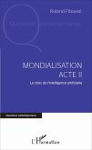 Mondialisation Acte II (eBook, PDF)
