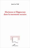 Marianne et Hippocrate dans la tourmente sectaire (eBook, PDF)