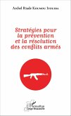 Stratégies pour la prévention et la résolution des conflits armés (eBook, PDF)