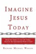 Imagine Jesus Today (eBook, ePUB) - Bild 1