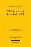 Will Substitutes im Europäischen IPR (eBook, PDF)