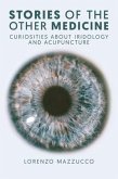 Stories of the Other Medicine (eBook, ePUB)