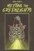 Meeting the Greenlights (eBook, ePUB)