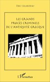 Les grands procès criminels de l'antiquité grecque (eBook, PDF)