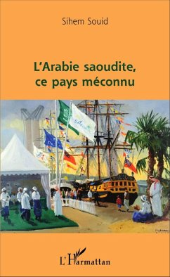 Cover L'Arabie saoudite, ce pays méconnu (eBook, PDF)