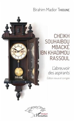 Cover Cheikh Souhabou Mbacké Ibn Khadimou Rassoul (eBook, PDF)