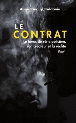 Le contrat (eBook, PDF) - Anne Tanguy Taddonio, Tanguy Taddonio