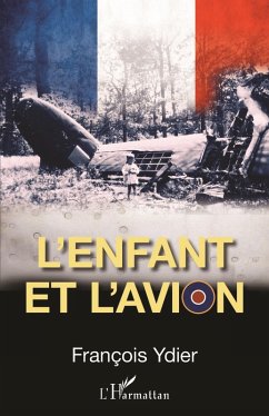 L'Enfant et l'avion (eBook, PDF) - Francois Ydier, Ydier