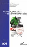Corps vulnérables vies dévulnérabilisées (eBook, PDF)