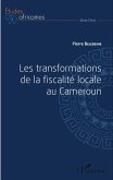 Les transformations de la fiscalité locale au Cameroun (eBook, PDF)