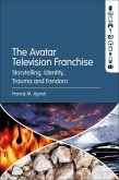 The Avatar Television Franchise (eBook, ePUB)