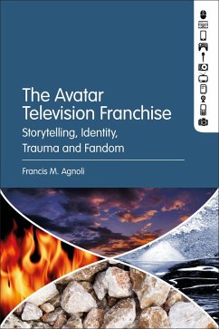 The Avatar Television Franchise (eBook, ePUB) - Agnoli, Francis M.