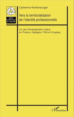 Vers la territorialisation de l'identité professionnelle (eBook, PDF) - Catherine Rothenburger, Rothenburger