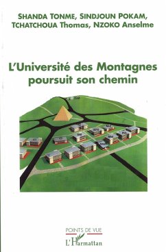 L'université des Montagnes poursuit son chemin (eBook, PDF) - Jean-Claude Shanda Tonme, Shanda Tonme