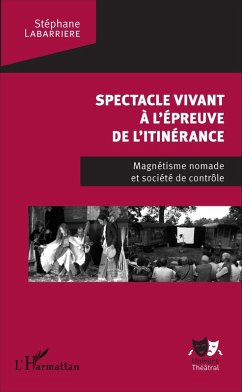 Cover Spectacle vivant à l'épreuve de l'itinérance (eBook, PDF)