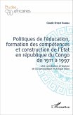Politiques de l'éducation, formation des compétences et construction de l'État en république du Cong (eBook, PDF)