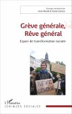 Grève générale, Rêve général (eBook, PDF)