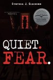 Quiet. Fear. (eBook, ePUB)