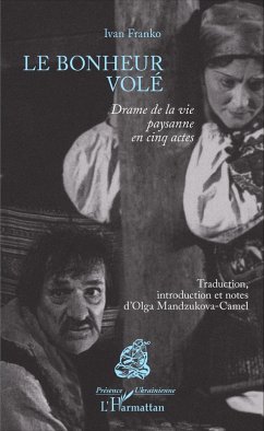 Le bonheur volé (eBook, PDF) - Ivan Franko, Franko