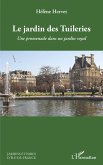 Le jardin des Tuileries (eBook, PDF)