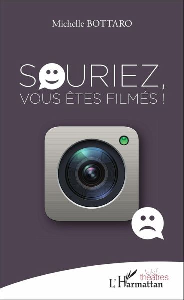 Souriez, vous êtes filmés ! (eBook, PDF)