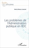 Les problèmes de l'Administration publique en RDC (eBook, PDF)