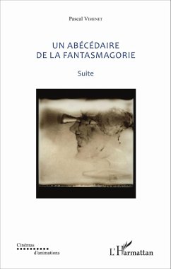 Cover Un abécédaire de la fantasmagorie (eBook, PDF)