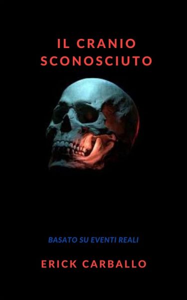 Il cranio sconosciuto (eBook, ePUB)
