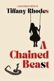 A Chained Beast (eBook, ePUB)