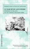 Le marché de Saint-Pierre (eBook, PDF) Le marché de Saint-Pierre (eBook, PDF)