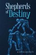 Shepherds of Destiny (eBook, ePUB) - Bild 1